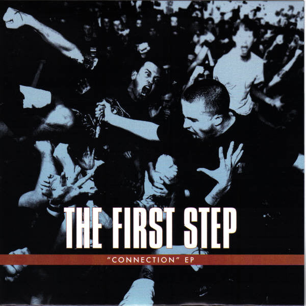 The First Step : Connection EP (7", EP, RP, Blu)
