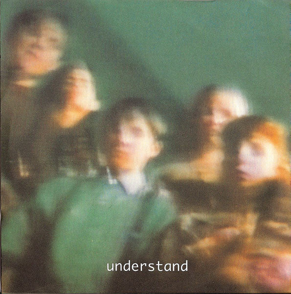 Understand : Understand (7")