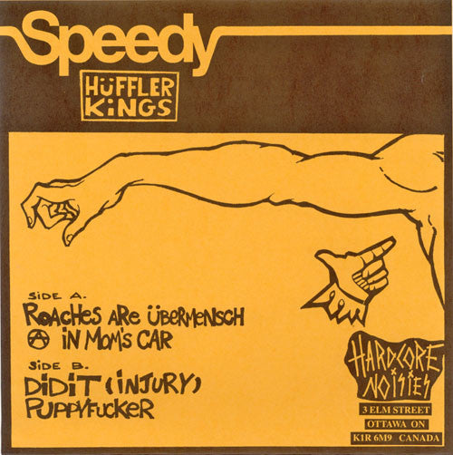 Speedy Huffler Kings : He Doesn't Have A Nose (7")