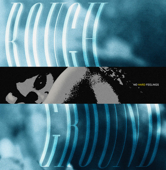 Rough Ground : No Hard Feelings (7", EP, RE, Bla)