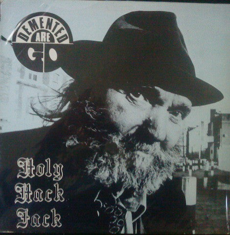 Demented Are Go : Holy Hack Jack (12")