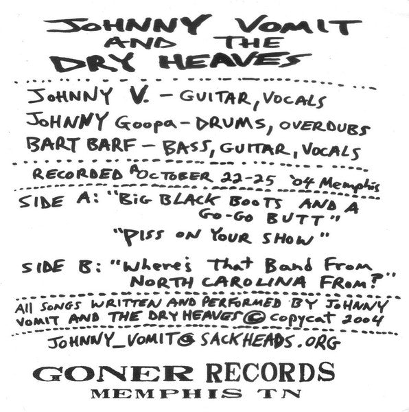 Johnny Vomit And The Dry Heaves!* : Thanks For The Ride! (7")