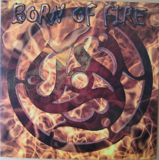 Born Of Fire (2) : Chosen By The Gods (7", Red)