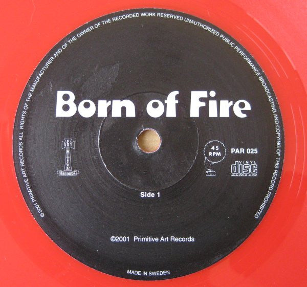 Born Of Fire (2) : Chosen By The Gods (7", Red)