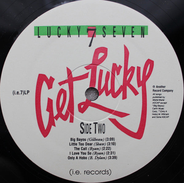 Lucky Seven : Get Lucky (LP, Album)