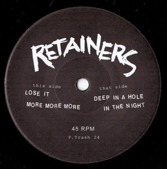 Retainers : Lose It (7", Ltd)