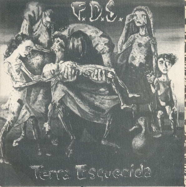 F.D.S. : Terra Esquecida (7")