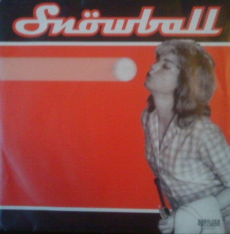 Snöwball : Snöwball (7", Whi)