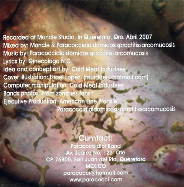 Paracoccidioidomicosisproctitissarcomucosis : Aromatica Germenexcitación En Orgías De Viscosa Y Amarga Putrefación (CD, Album)