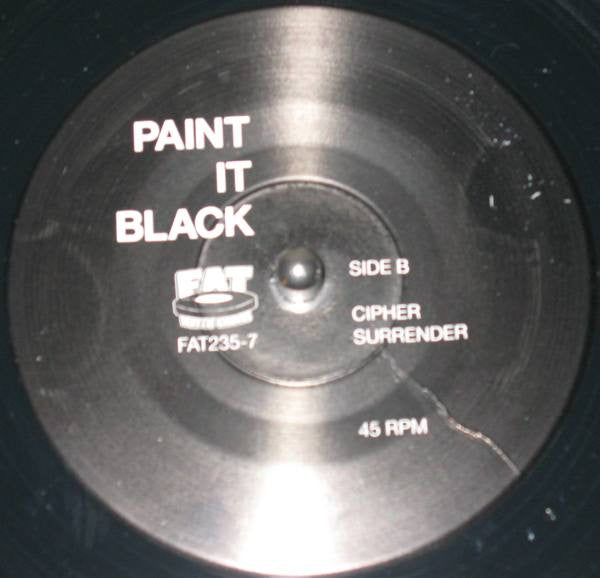 Paint It Black : Surrender (7")