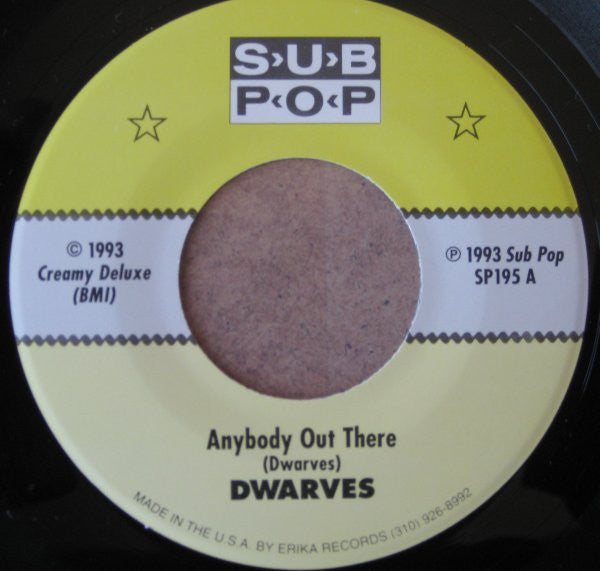 Dwarves : Anybody Out There (7", Single)