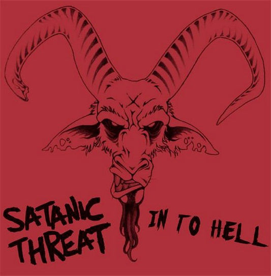 Satanic Threat : In To Hell (7", EP)