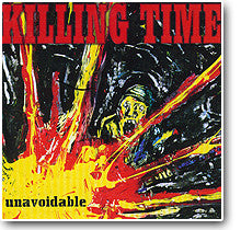 Killing Time : Unavoidable (7", EP, Yel)