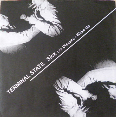 Terminal State (3) : Sick (7", Ltd, Whi)