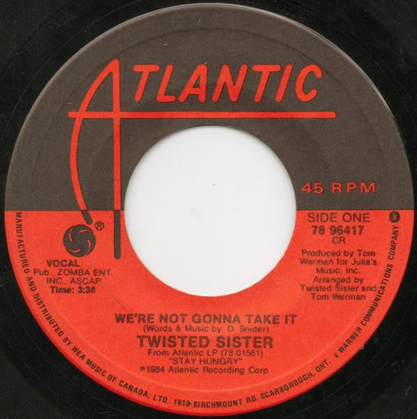 Twisted Sister : We're Not Gonna Take It (7", Single)