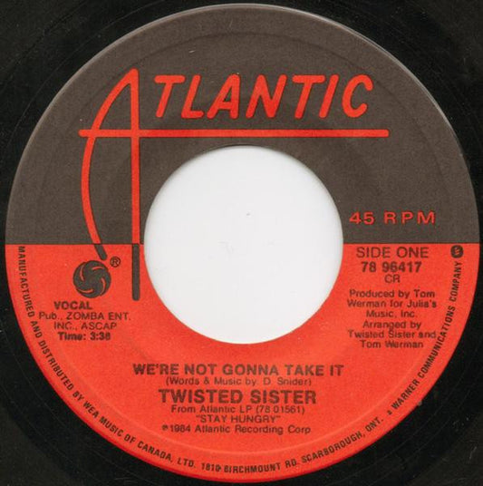 Twisted Sister : We're Not Gonna Take It (7", Single)