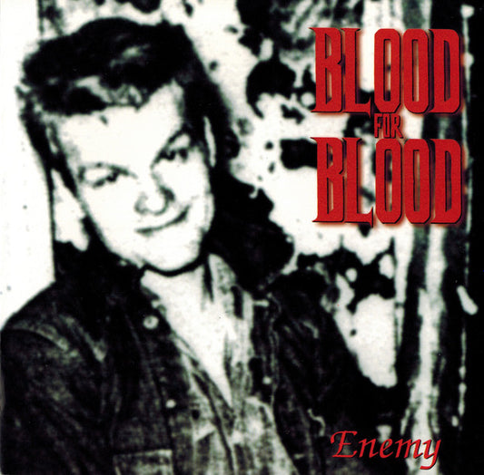 Blood For Blood : Enemy (7")