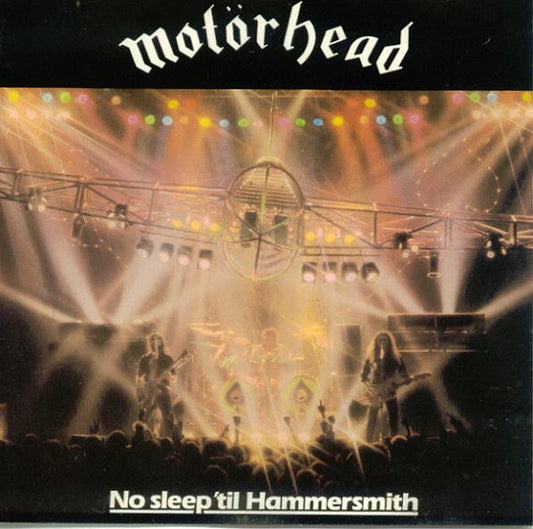 Motörhead : No Sleep 'Til Hammersmith (CD, Album, RE)