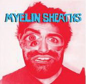 Myelin Sheaths : Do The Mental Twist (7", EP)