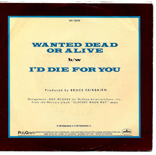 Bon Jovi : Wanted Dead Or Alive / I'd Die For You (7")