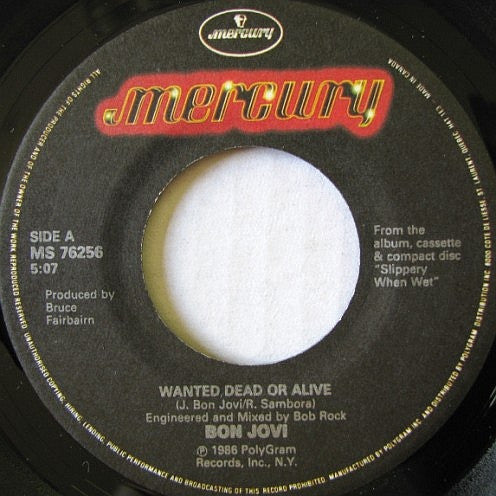 Bon Jovi : Wanted Dead Or Alive / I'd Die For You (7")