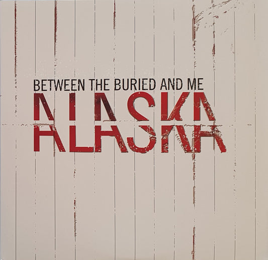 Between The Buried And Me : Alaska (2xLP, Album, Ltd, RE, Cle)