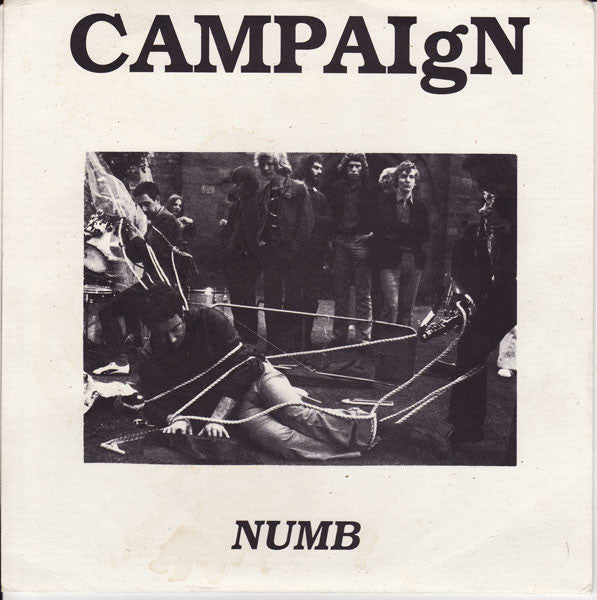Campaign : Numb (7")