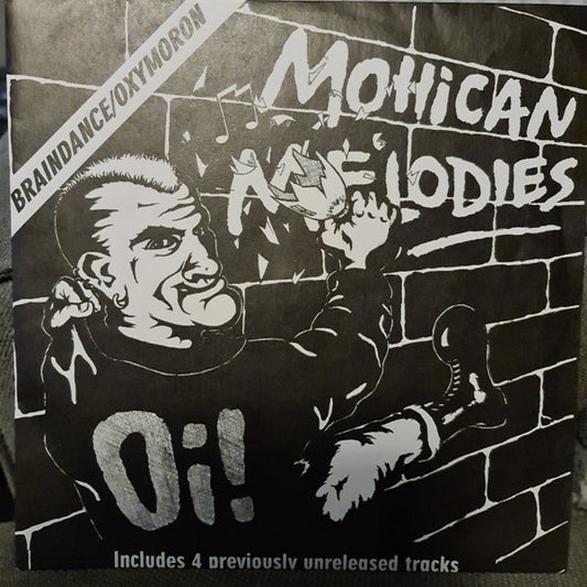 Oxymoron / Braindance : Mohican Melodies (7", EP, Gre)