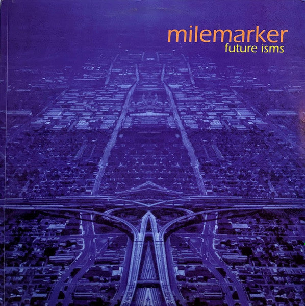 Milemarker : Future Isms (LP, Album, Blu)