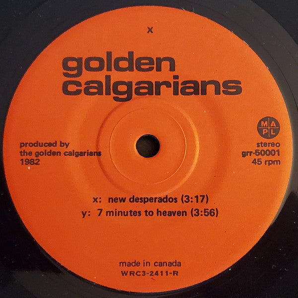 The Golden Calgarians : New Desperados (7", Single)