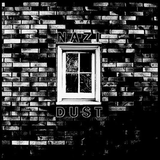 Nazi Dust : Nazi Dust (7", RP, Gre)