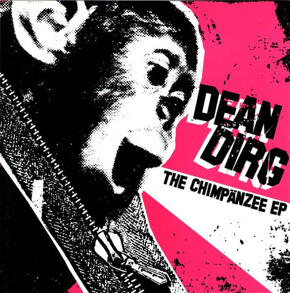 Dean Dirg : The Chimpänzee EP (7", EP)