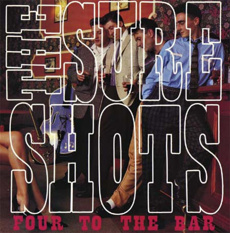 The Sureshots : Four To The Bar (LP, Album)