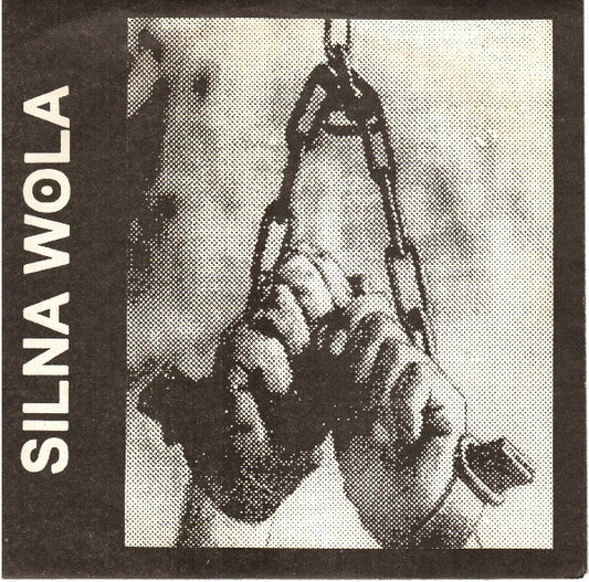 Silna Wola : Silna Wola (7", EP)