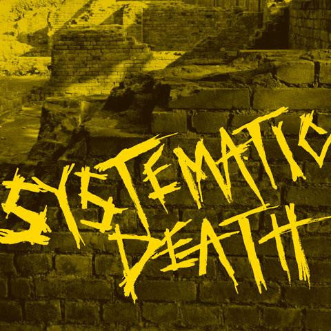 Systematic Death : Systema Six (12", Album)