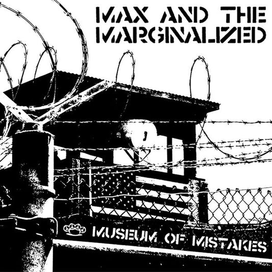 Max And The Marginalized : Museum Of Mistakes (LP, Album)