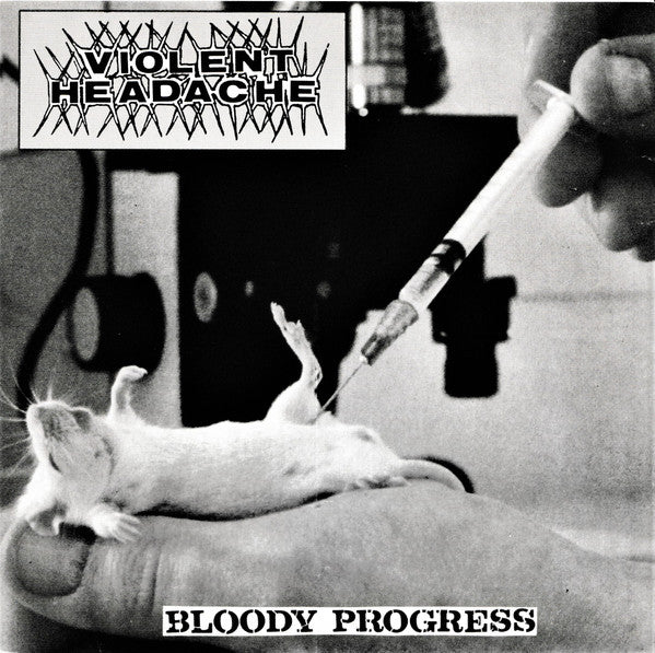 Violent Headache / Intestinal Disease : Bloody Progress / Depraved Hope (7", EP)