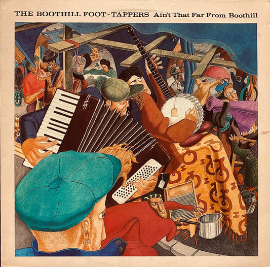 Boothill Foot Tappers : Ain't That Far From Boothill (LP, Album)