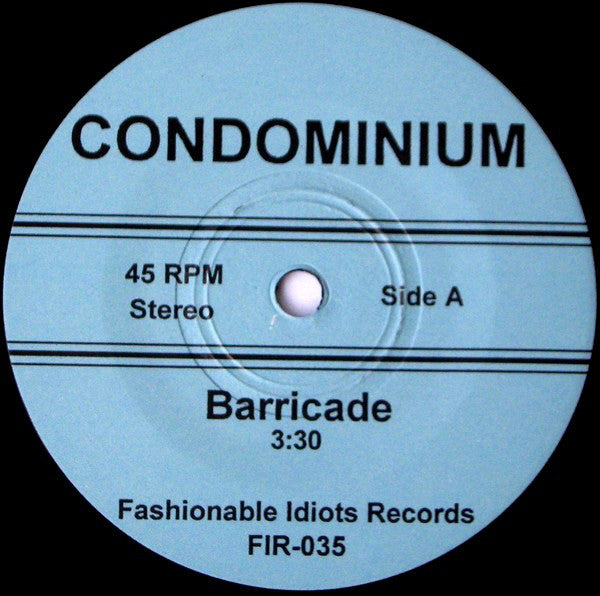 Condominium : Barricade (7")