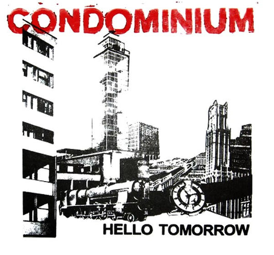Condominium : Hello Tomorrow (7")