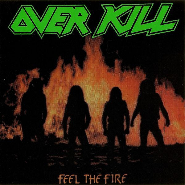 Overkill : Feel The Fire (CD, Album, RP)