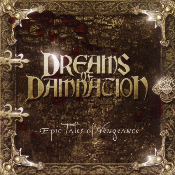 Dreams Of Damnation : Epic Tales Of Vengeance (CD, Album)