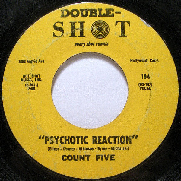 Count Five : Psychotic Reaction (7", Single, Styrene)