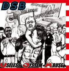 DSB* : Useless System Abuse (12" + DVD)