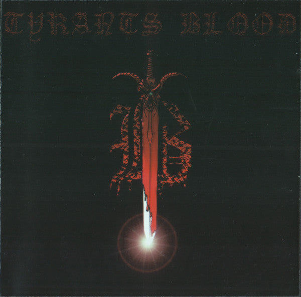 Tyrants Blood : Tyrants Blood (CD, Album)
