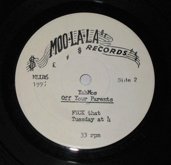 The Yah Mos : Off Your Parents E.P. (7", EP, RE)