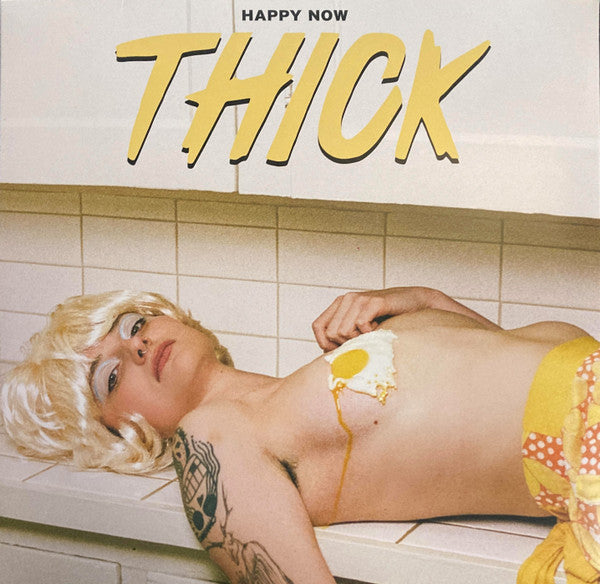 Thick (5) : Happy Now (LP, Album)