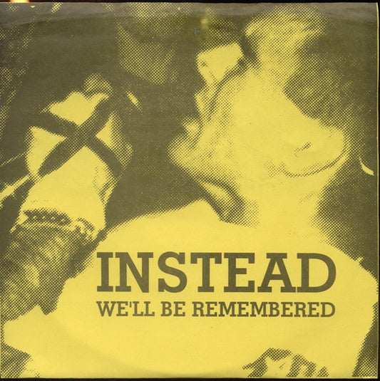 Insted : We'll Be Remembered (7", Unofficial, W/Lbl, Blu)