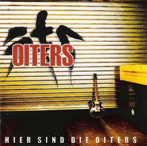 Oiters : Hier Sind Die Oiters (LP, Album)