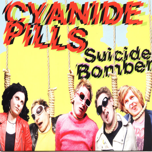 Cyanide Pills : Suicide Bomber (7", Single, Ltd, Blu)